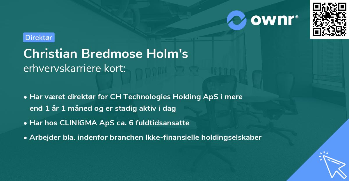 Christian Bredmose Holm's erhvervskarriere kort