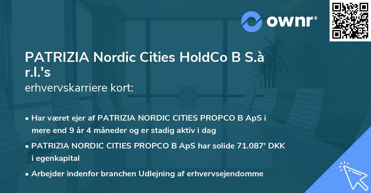PATRIZIA Nordic Cities HoldCo B S.à r.l.'s erhvervskarriere kort