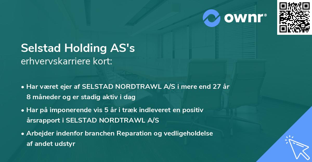 Selstad Holding AS's erhvervskarriere kort