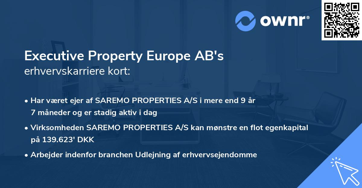 Executive Property Europe AB's erhvervskarriere kort
