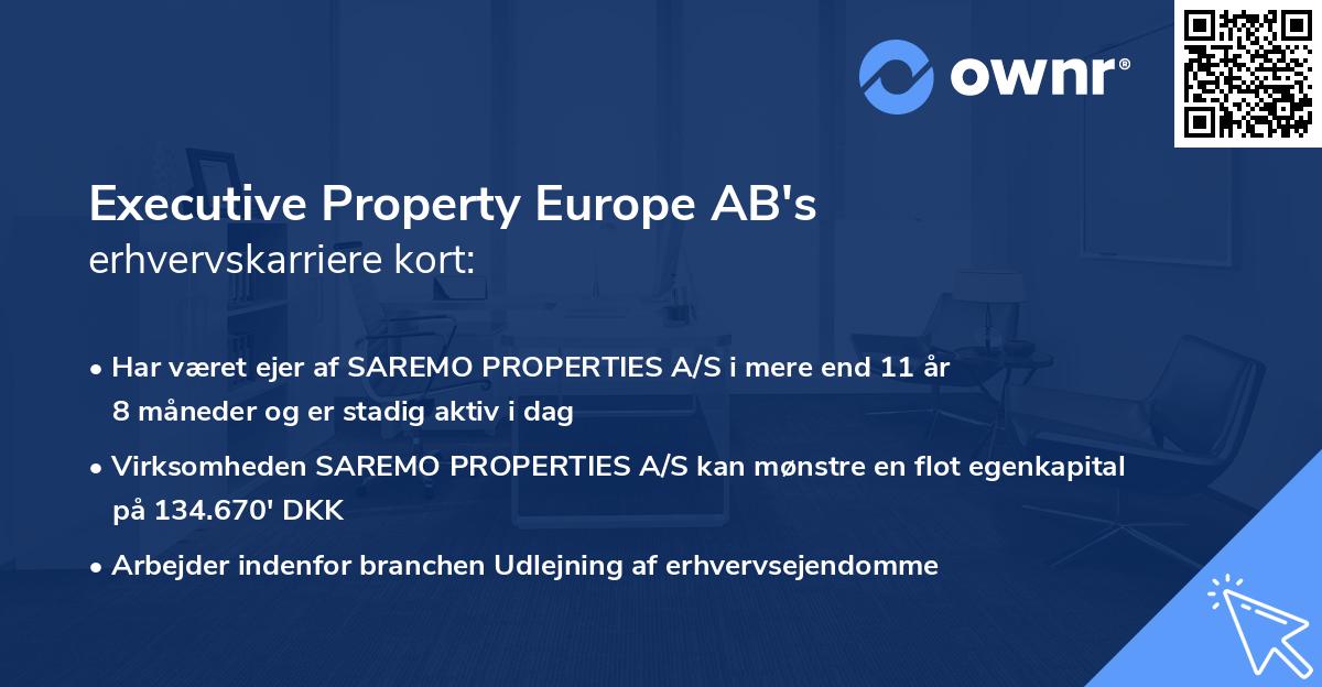 Executive Property Europe AB's erhvervskarriere kort