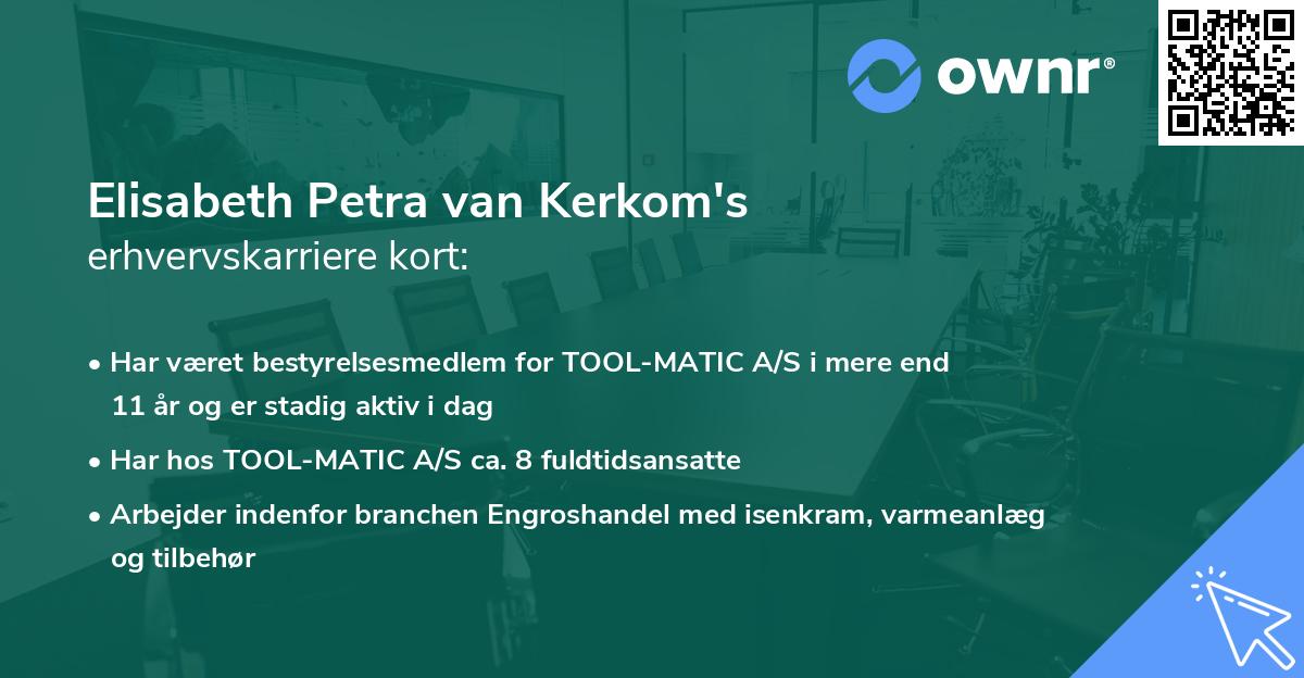 Elisabeth Petra van Kerkom's erhvervskarriere kort