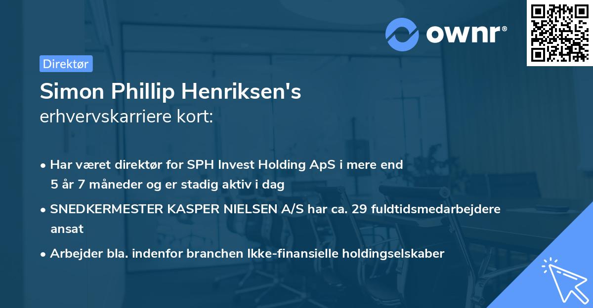 Simon Phillip Henriksen's erhvervskarriere kort