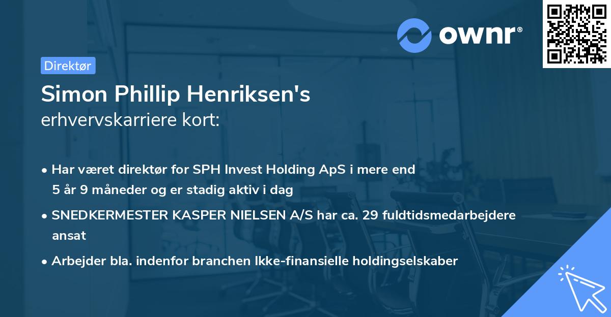 Simon Phillip Henriksen's erhvervskarriere kort