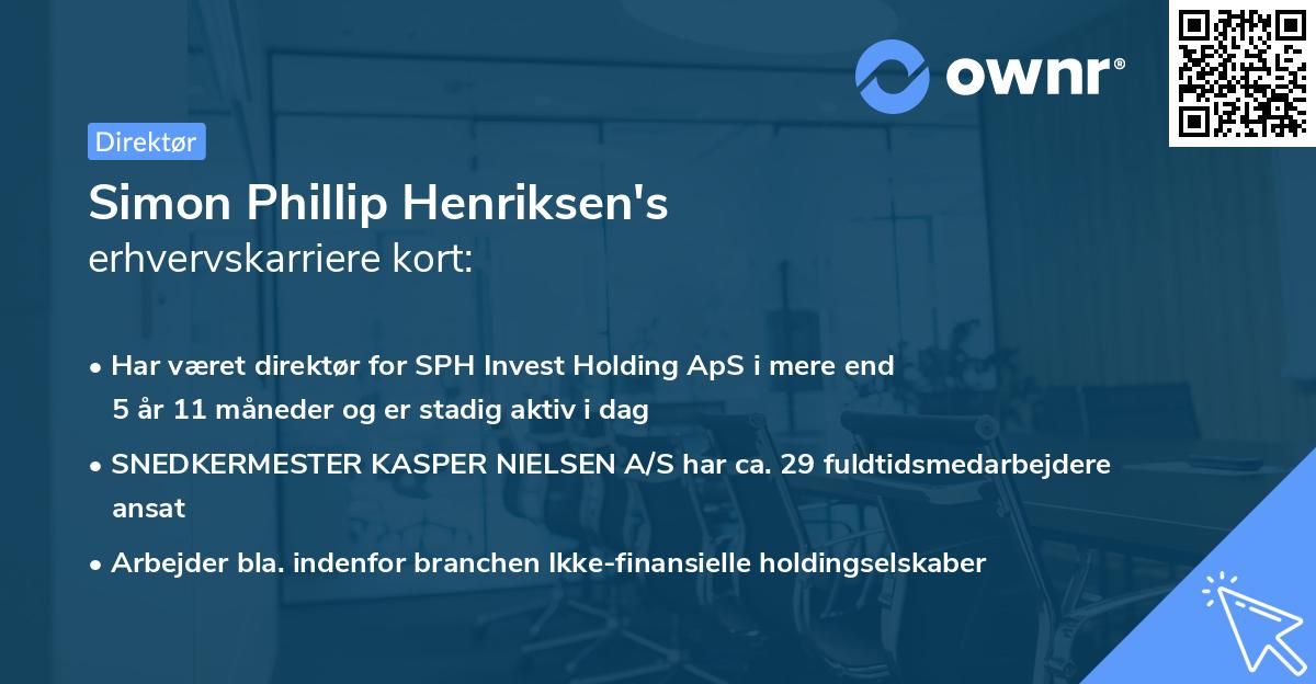 Simon Phillip Henriksen's erhvervskarriere kort