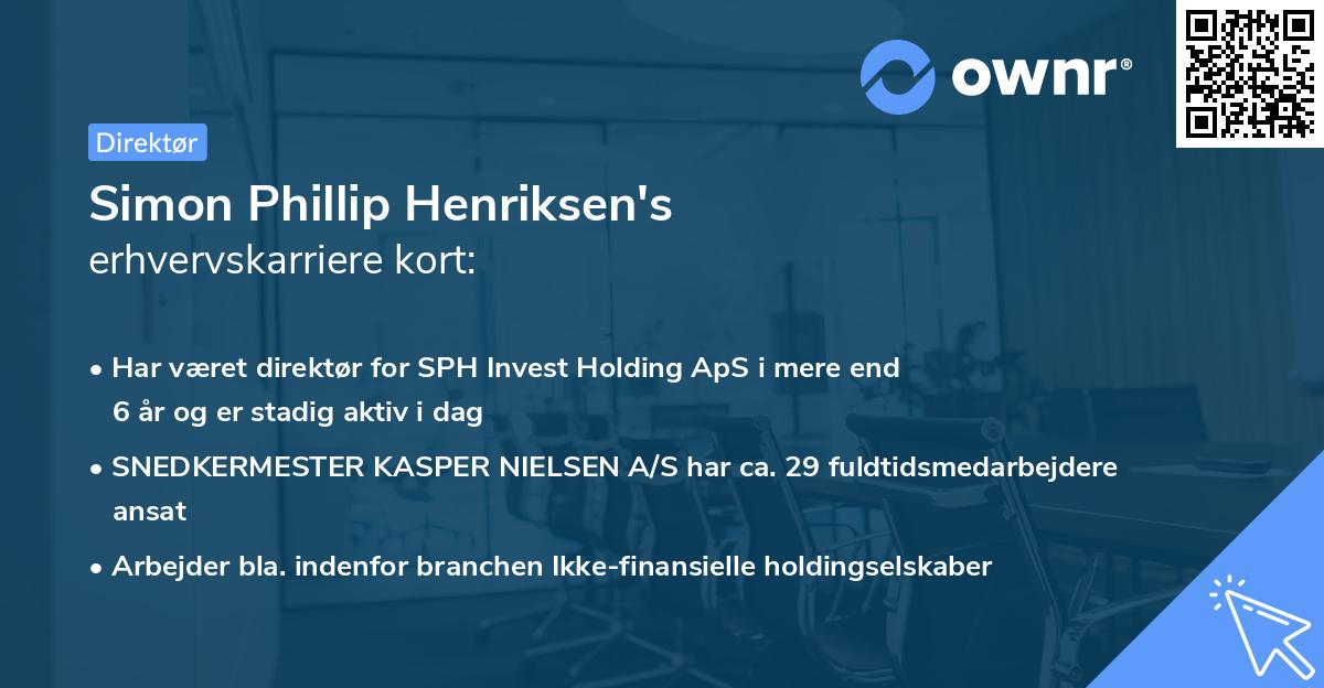 Simon Phillip Henriksen's erhvervskarriere kort
