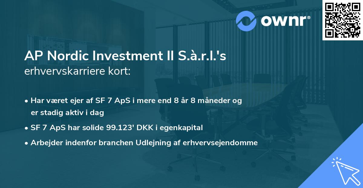 AP Nordic Investment II S.à.r.l.'s erhvervskarriere kort
