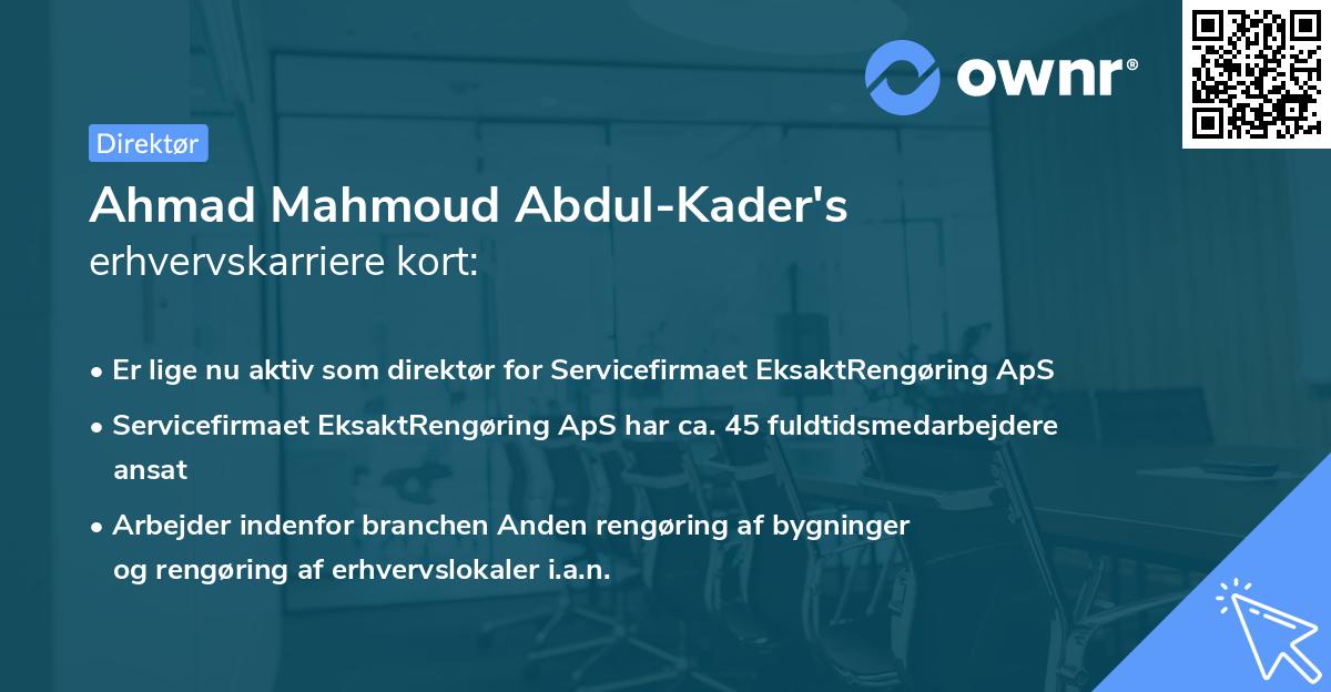 Ahmad Mahmoud Abdul-Kader's erhvervskarriere kort