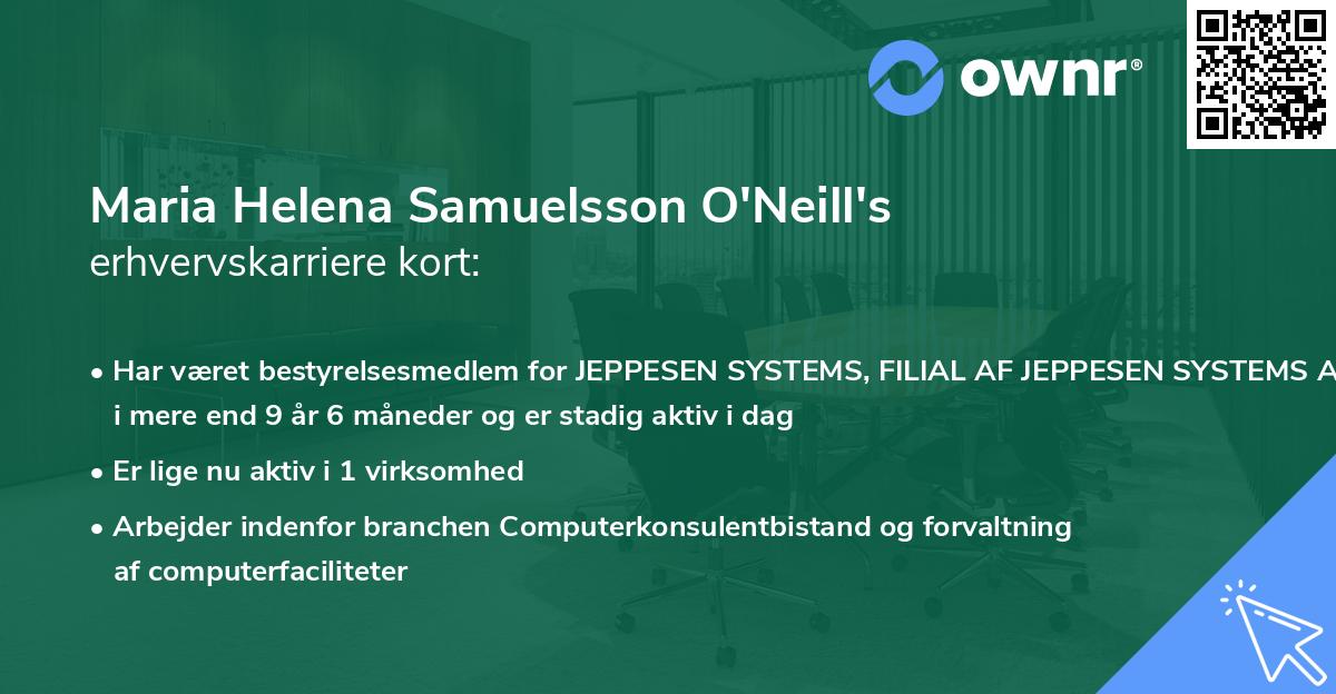Maria Helena Samuelsson O'Neill's erhvervskarriere kort