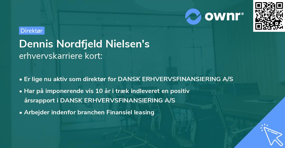Dennis Nordfjeld Nielsen's erhvervskarriere kort