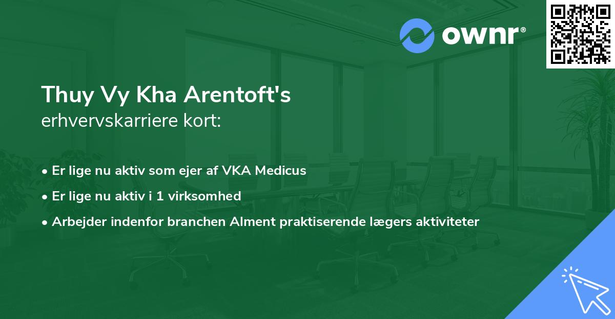Thuy Vy Kha Arentoft's erhvervskarriere kort