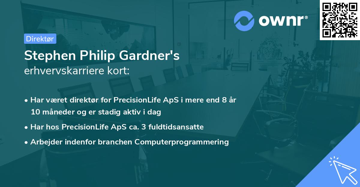 Stephen Philip Gardner's erhvervskarriere kort