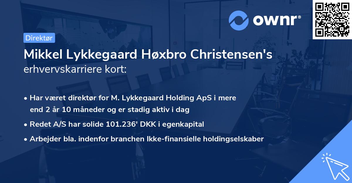 Mikkel Lykkegaard Høxbro Christensen's erhvervskarriere kort