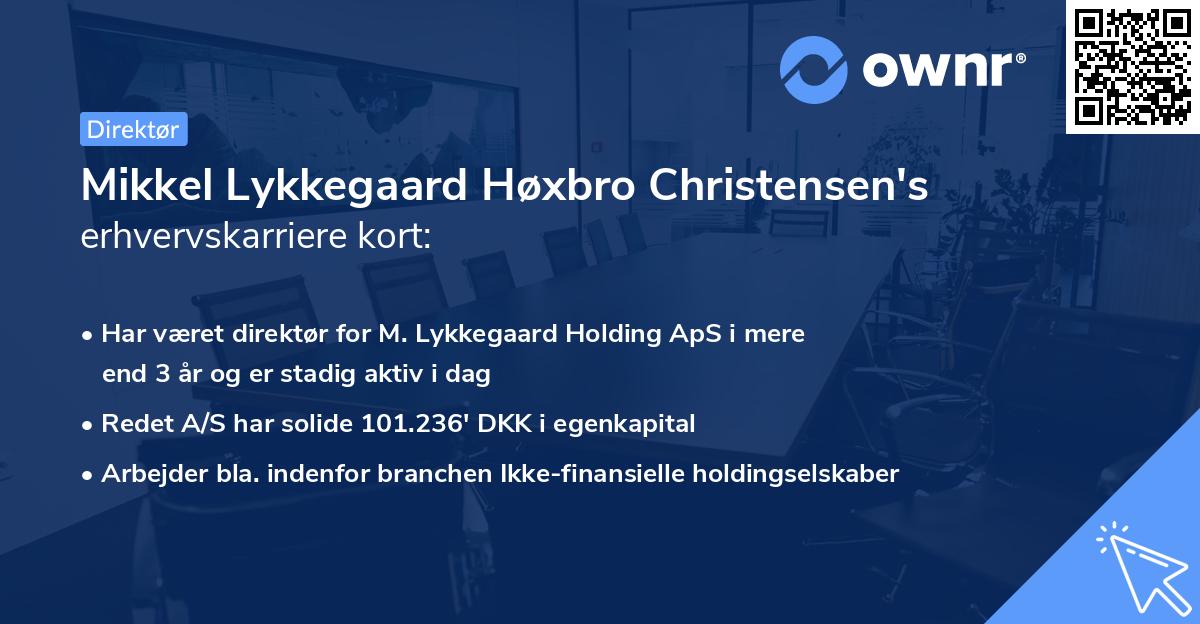 Mikkel Lykkegaard Høxbro Christensen's erhvervskarriere kort