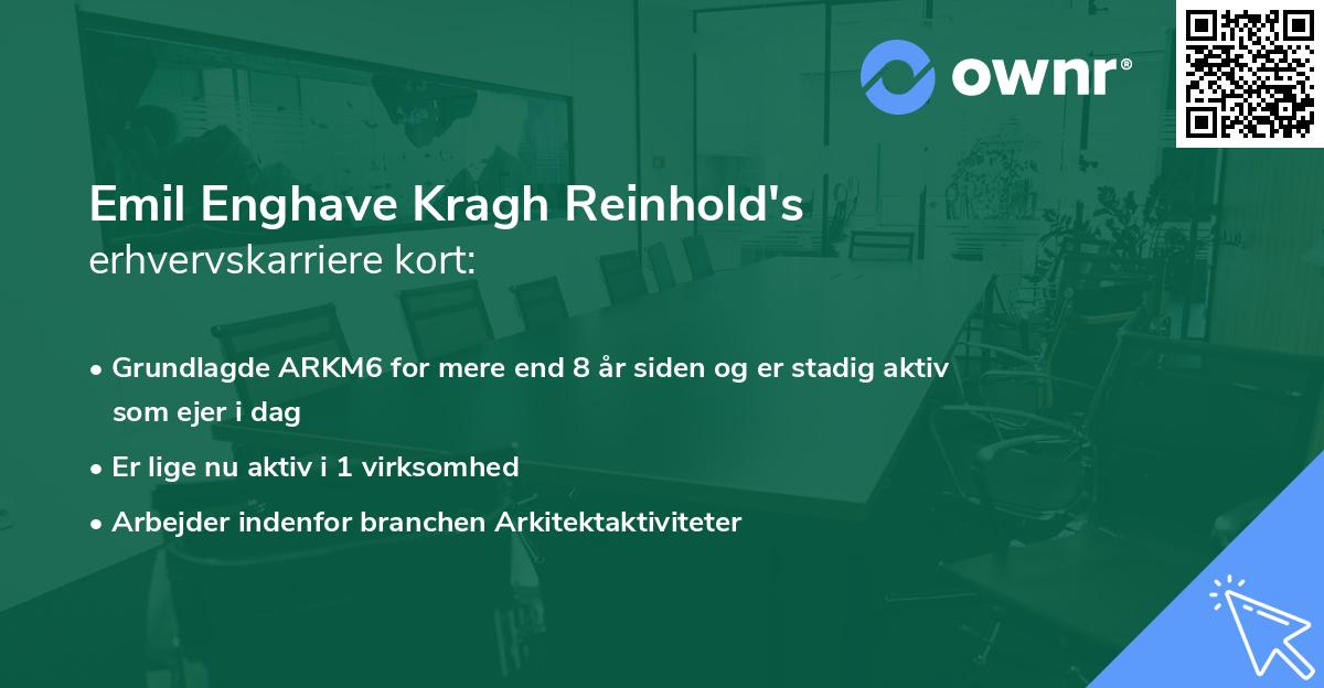Emil Enghave Kragh Reinhold's erhvervskarriere kort