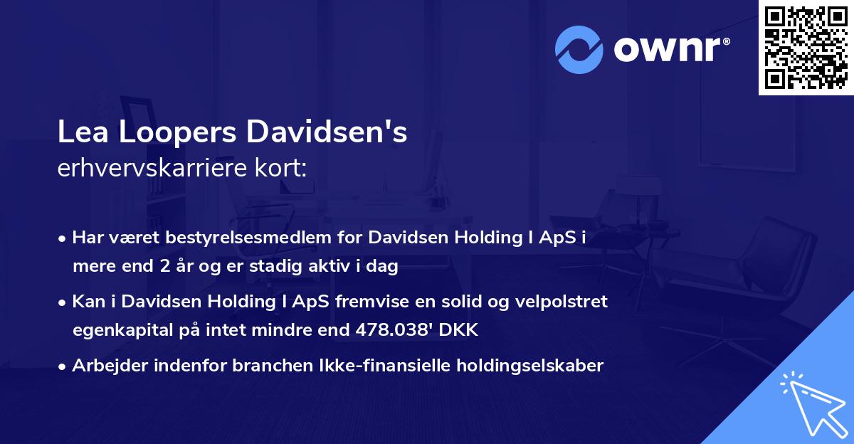 Lea Loopers Davidsen's erhvervskarriere kort