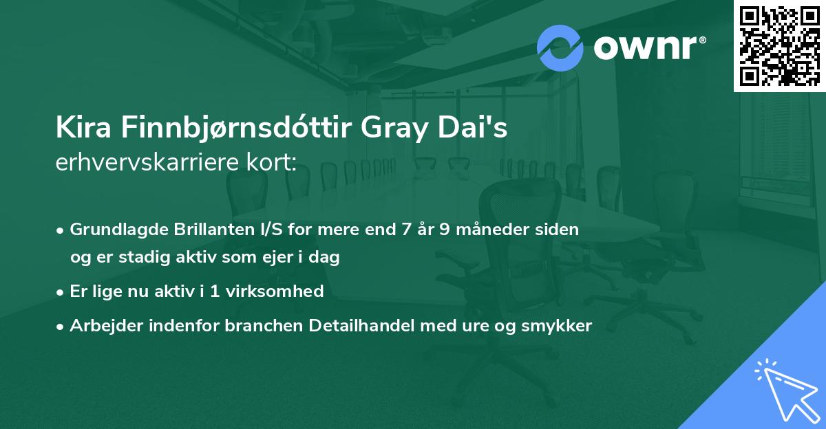 Kira Finnbjørnsdóttir Gray Dai's erhvervskarriere kort