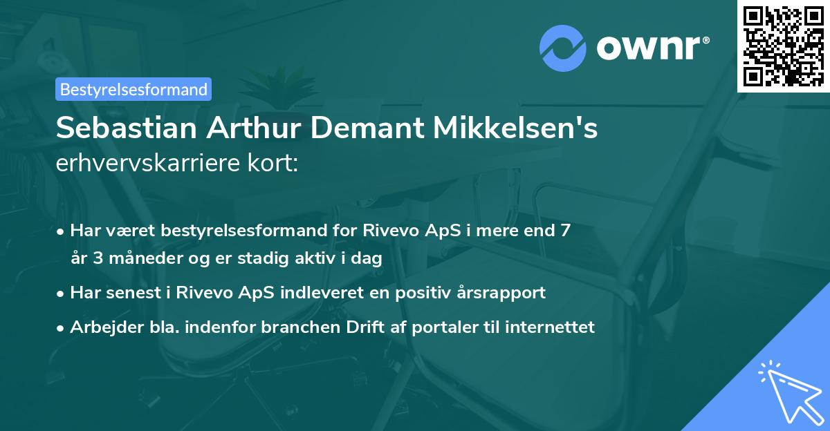 Sebastian Arthur Demant Mikkelsen's erhvervskarriere kort