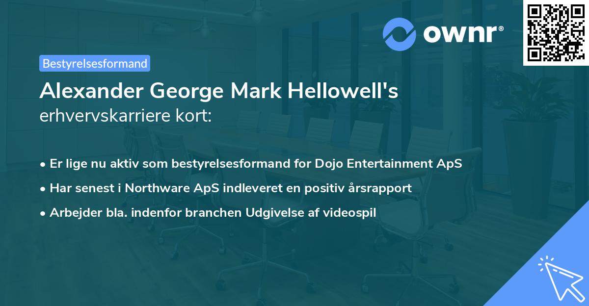 Alexander George Mark Hellowell's erhvervskarriere kort