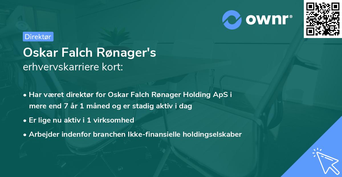 Oskar Falch Rønager's erhvervskarriere kort