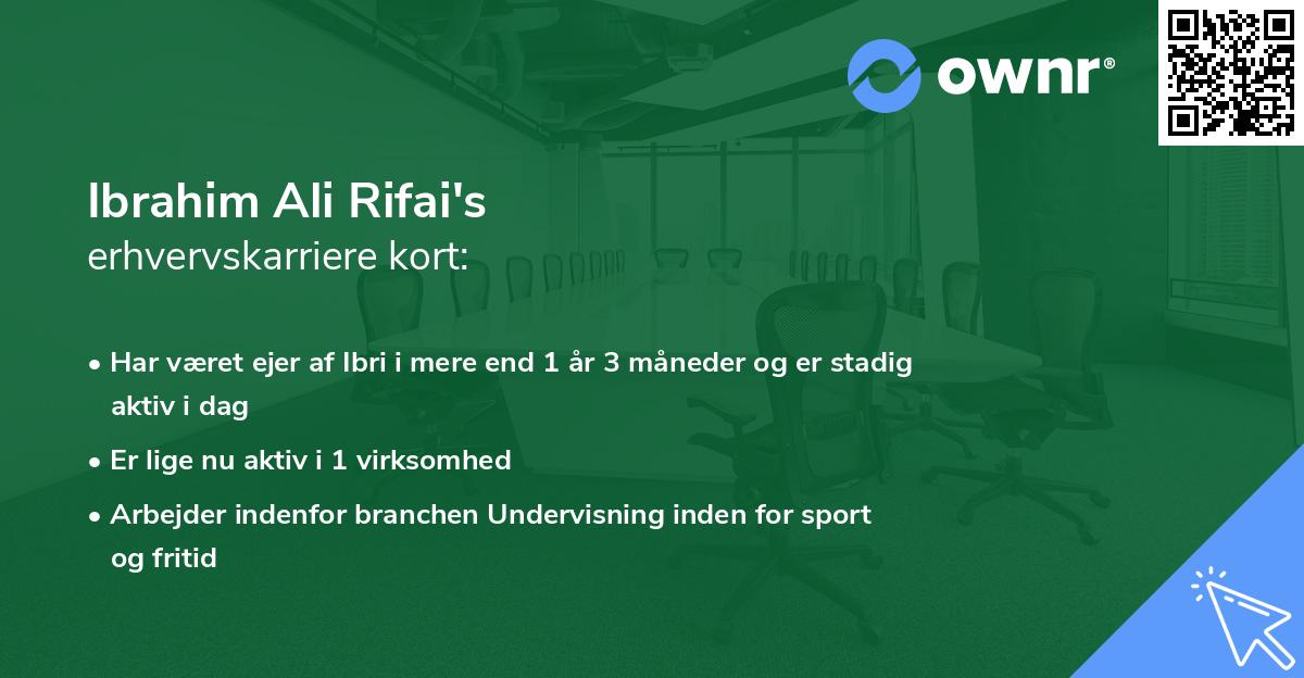 Ibrahim Ali Rifai's erhvervskarriere kort