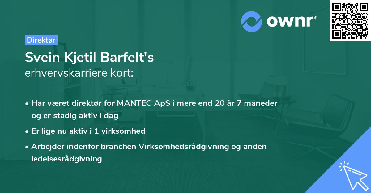 Svein Kjetil Barfelt's erhvervskarriere kort