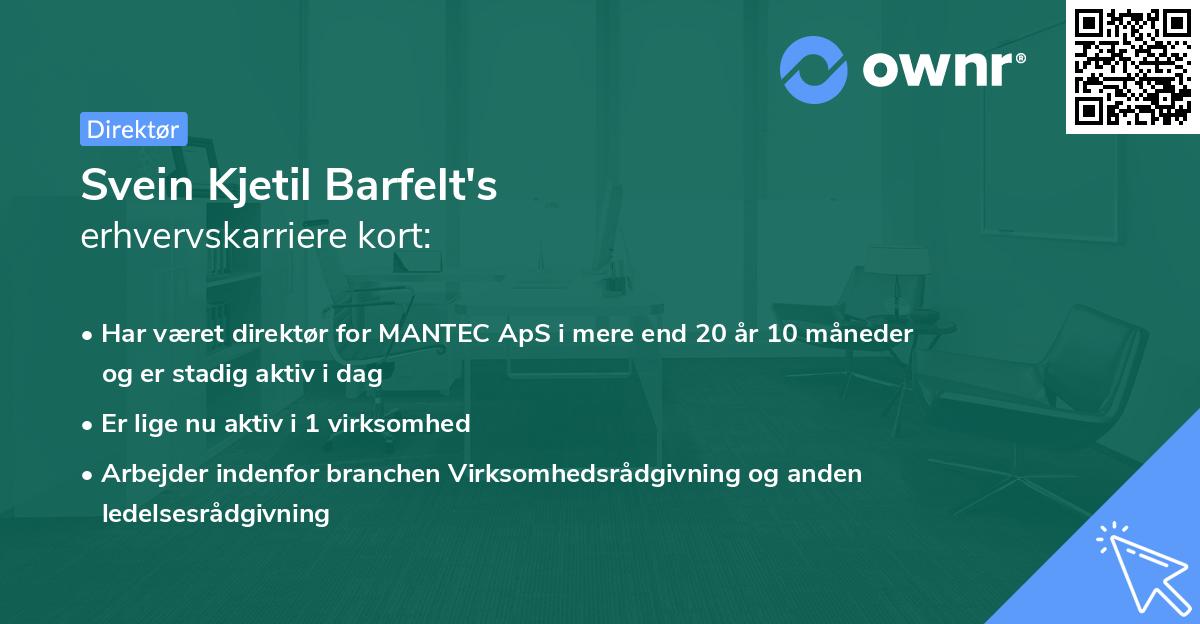 Svein Kjetil Barfelt's erhvervskarriere kort