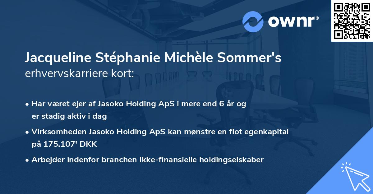 Jacqueline Stéphanie Michèle Sommer's erhvervskarriere kort