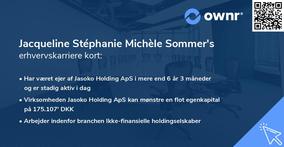 Jacqueline Stéphanie Michèle Sommer's erhvervskarriere kort