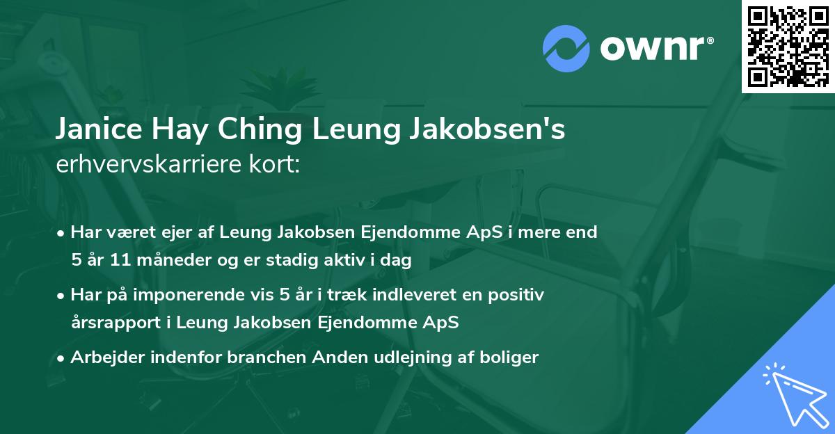 Janice Hay Ching Leung Jakobsen's erhvervskarriere kort