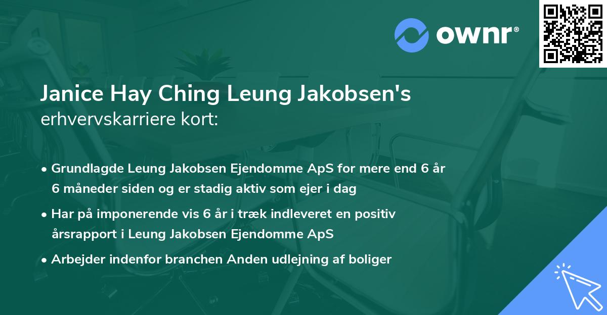 Janice Hay Ching Leung Jakobsen's erhvervskarriere kort