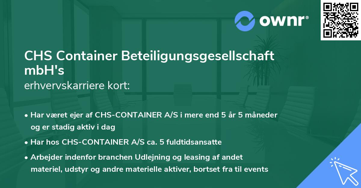 CHS Container Beteiligungsgesellschaft mbH's erhvervskarriere kort