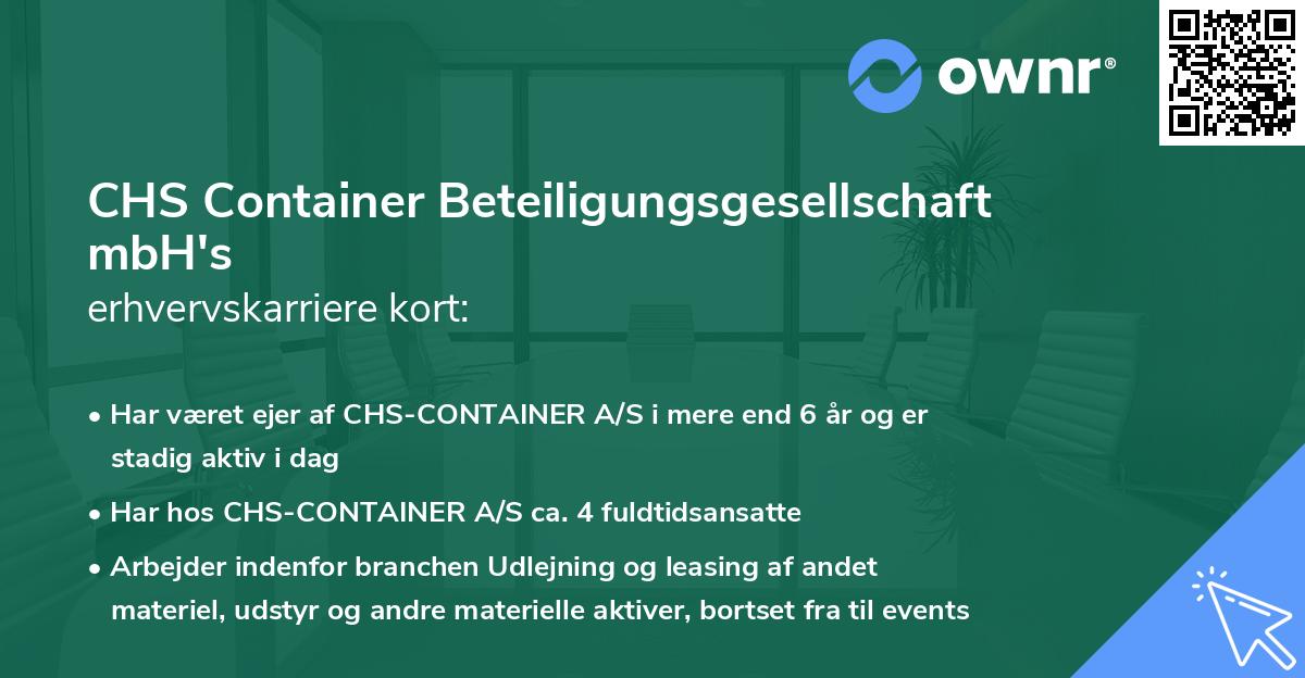 CHS Container Beteiligungsgesellschaft mbH's erhvervskarriere kort