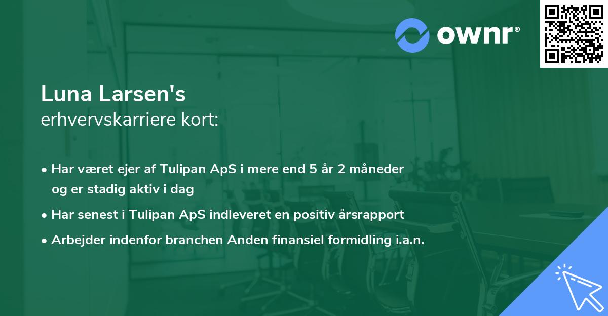 Luna Larsen's erhvervskarriere kort