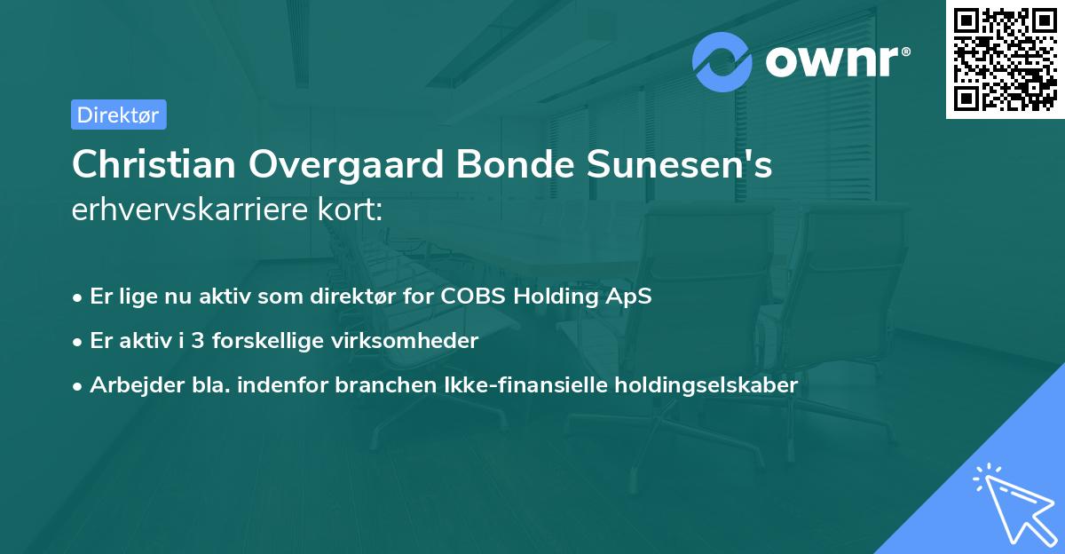Christian Overgaard Bonde Sunesen's erhvervskarriere kort