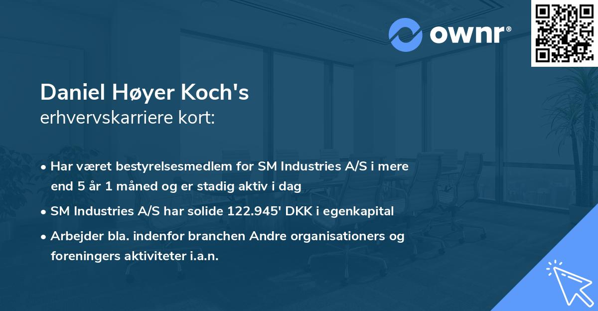 Daniel Høyer Koch's erhvervskarriere kort