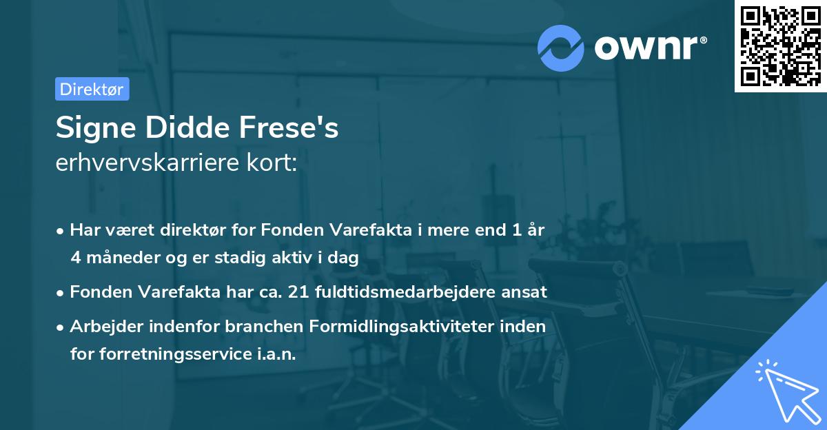Signe Didde Frese's erhvervskarriere kort