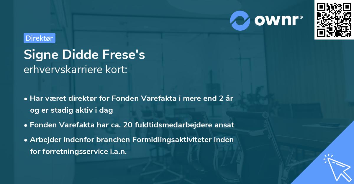 Signe Didde Frese's erhvervskarriere kort