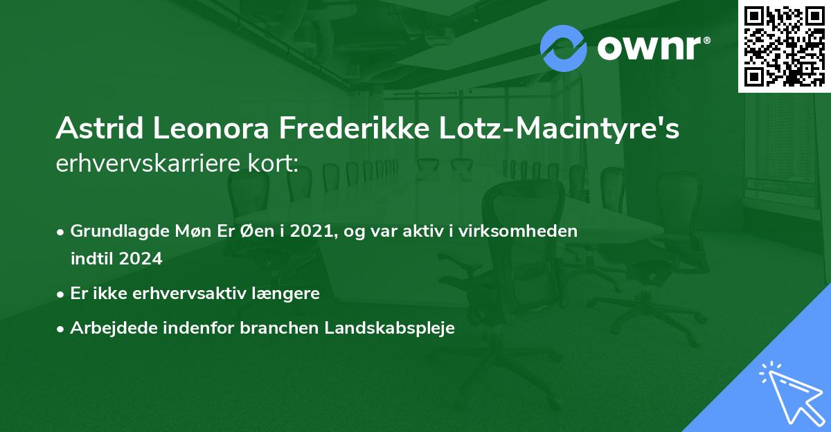 Astrid Leonora Frederikke Lotz-Macintyre's erhvervskarriere kort