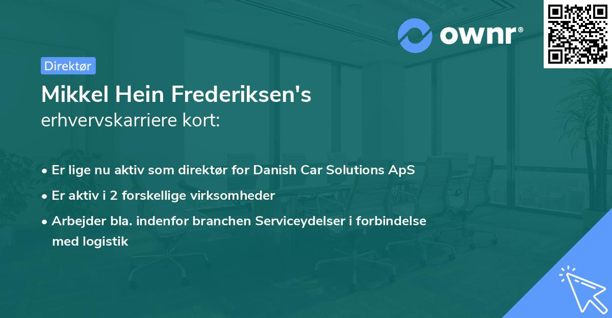 Mikkel Hein Frederiksen's erhvervskarriere kort