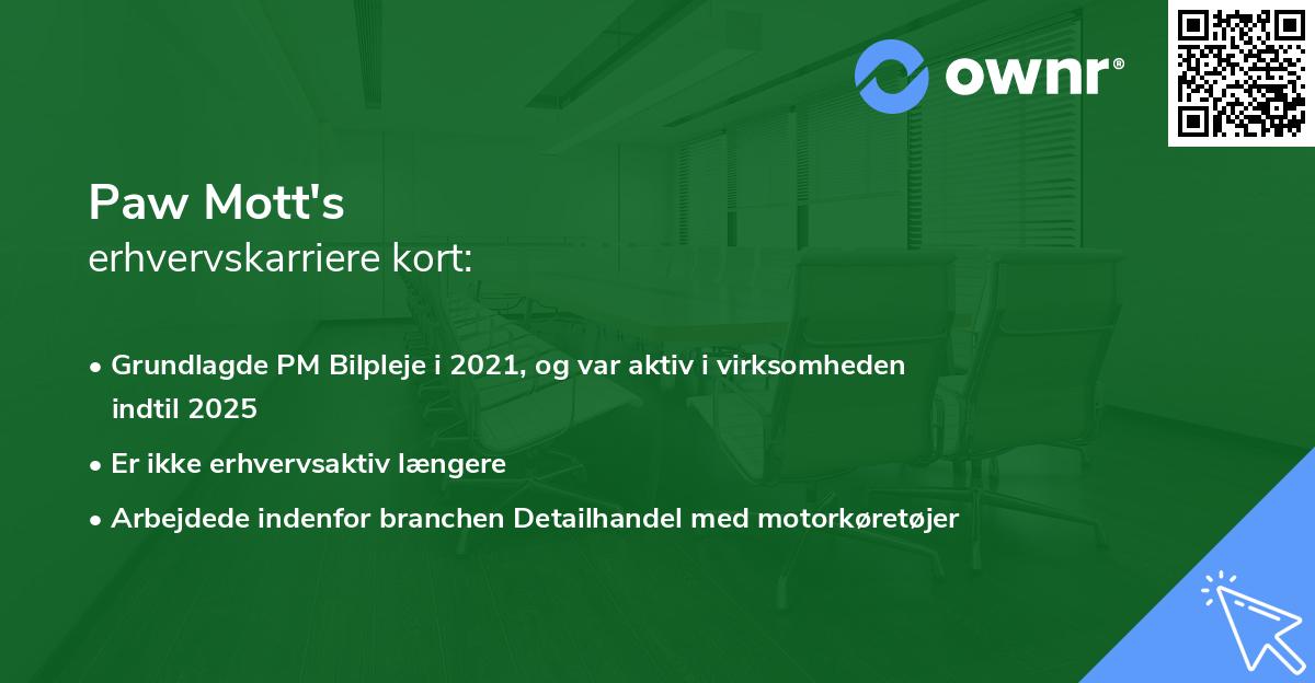 Paw Mott's erhvervskarriere kort