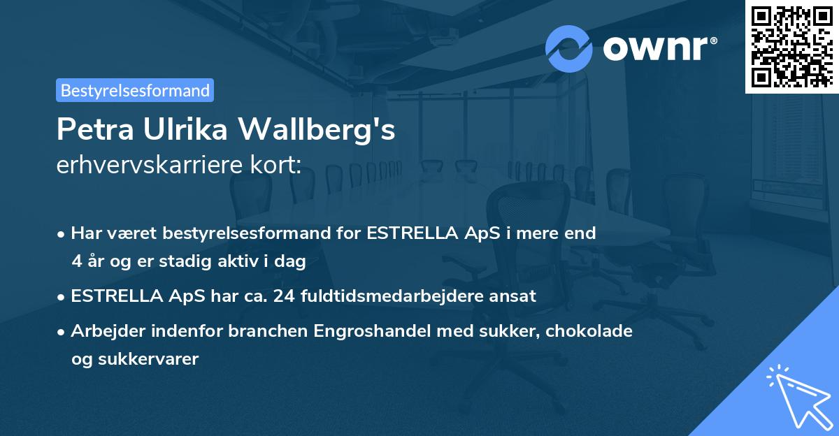 Petra Ulrika Wallberg's erhvervskarriere kort
