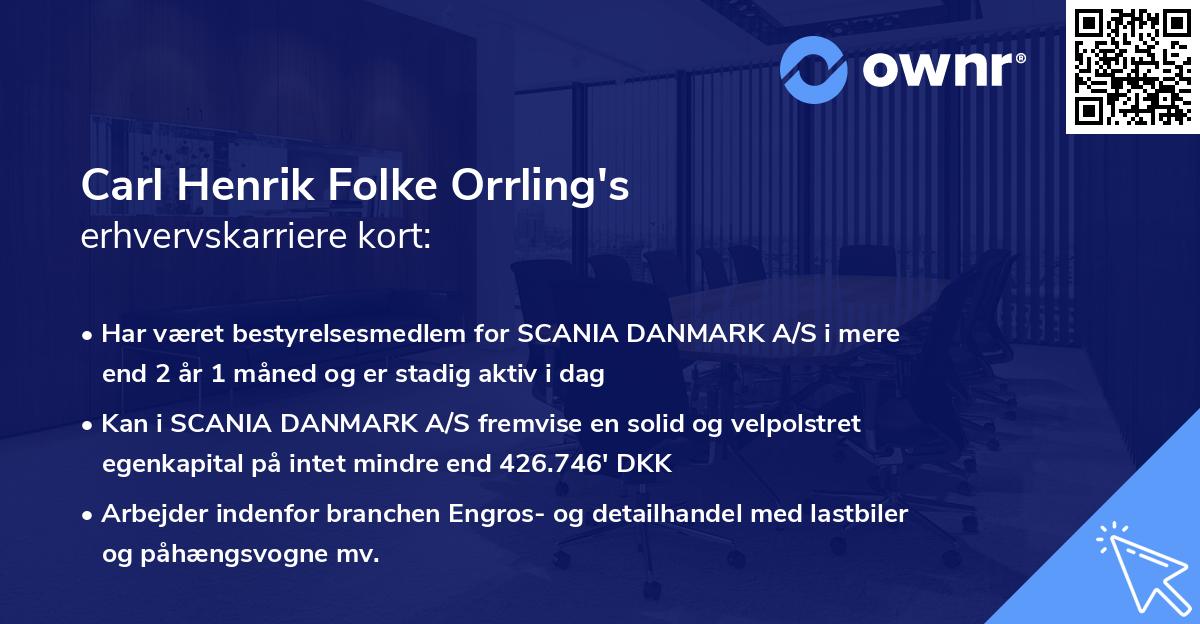 Carl Henrik Folke Orrling's erhvervskarriere kort