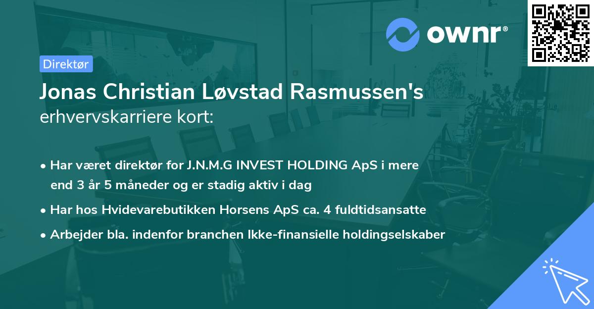 Jonas Christian Løvstad Rasmussen's erhvervskarriere kort