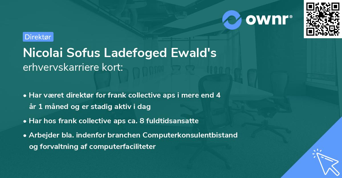 Nicolai Sofus Ladefoged Ewald's erhvervskarriere kort
