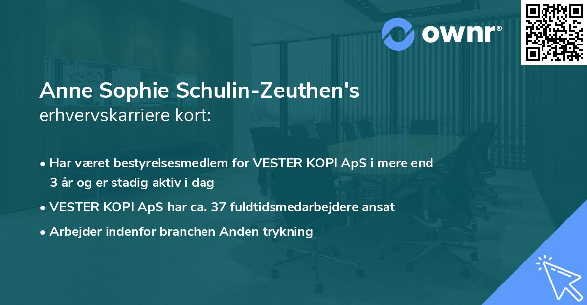 Anne Sophie Schulin-Zeuthen's erhvervskarriere kort