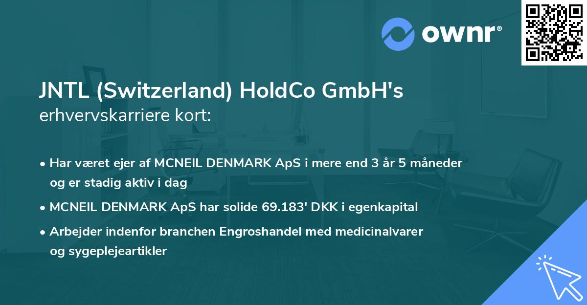 JNTL (Switzerland) HoldCo GmbH's erhvervskarriere kort