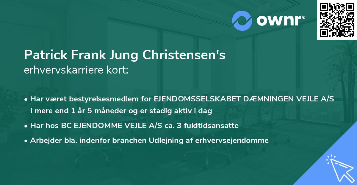 Patrick Frank Jung Christensen's erhvervskarriere kort