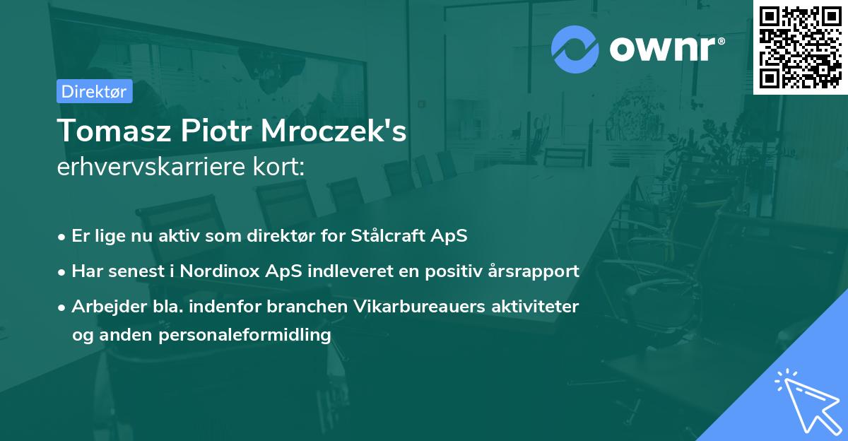 Tomasz Piotr Mroczek's erhvervskarriere kort
