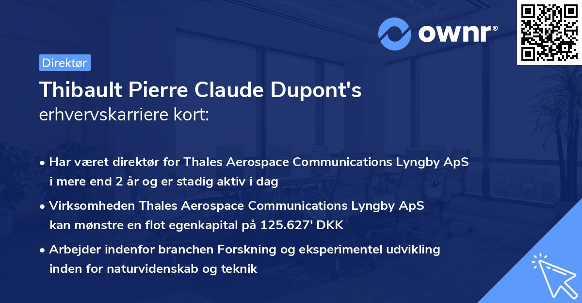 Thibault Pierre Claude Dupont's erhvervskarriere kort